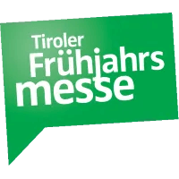 Tiroler Frühjahrsmesse 2025 | Messe Innsbruck