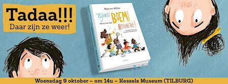 Boekvoorstelling 'Max en Millie 3' | Kessels Museum