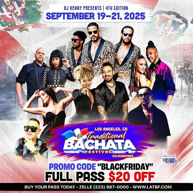 Early Black Friday Sale- Los Angeles Traditional Bachata Festival 2025 | Los Angeles Marriott Burbank Airport