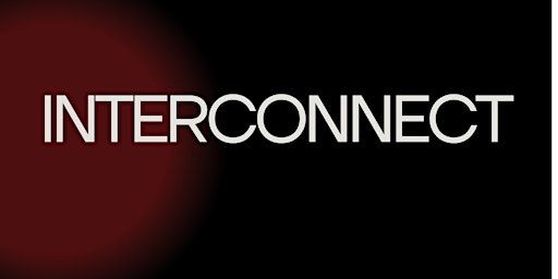 INTERCONNECT VOL 2.0 | 64 Dawson St