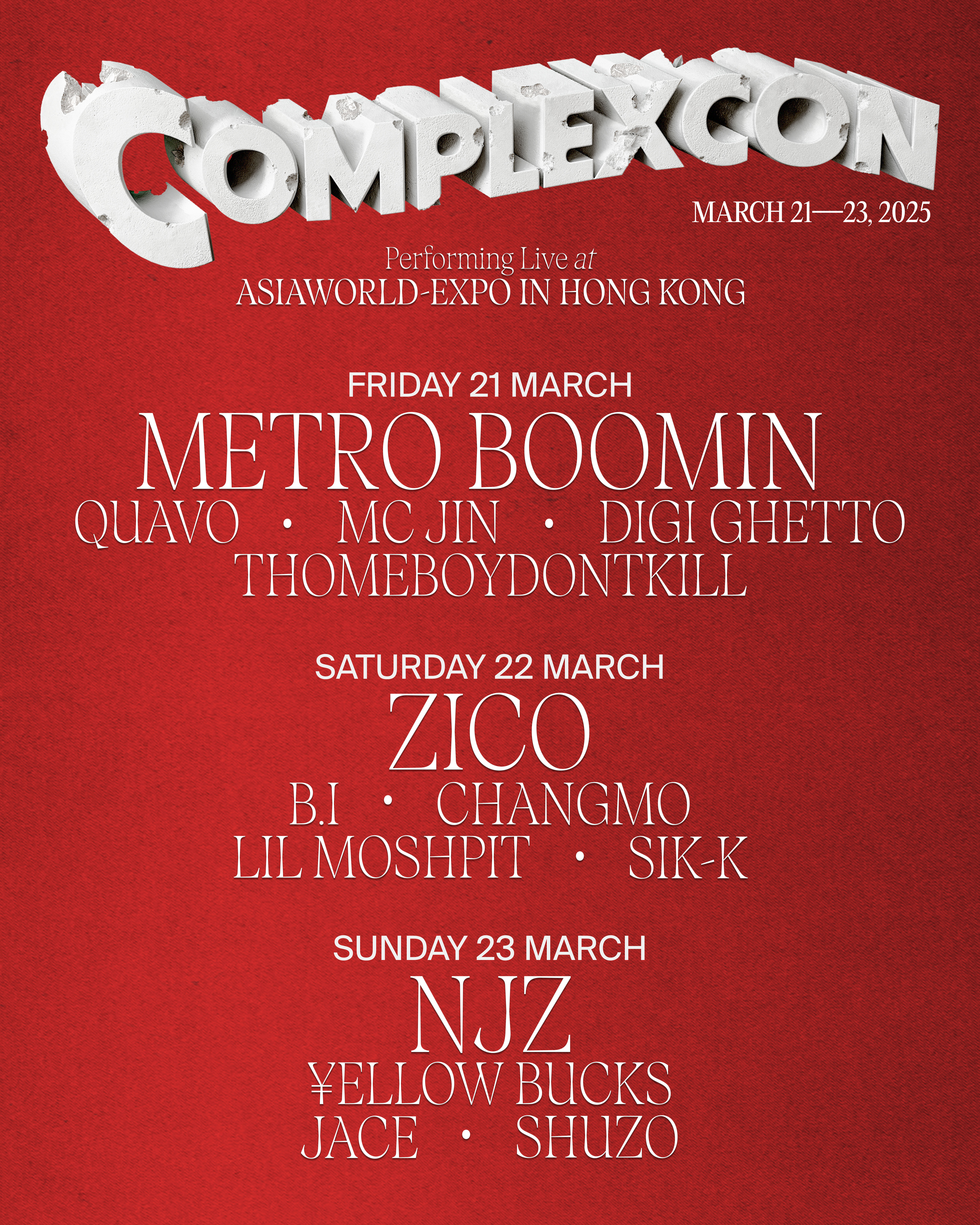 NJZ ヘイン Complex con 香港 ComplexCon Hong Kong 2025 ヘッドライナーはMetro Boomin