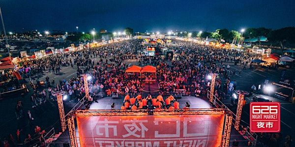 626 Night Market Orange County: May 30- June 1 | OC Fair & Event Center