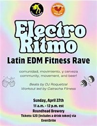 Electro Ritmo Fitness Fiesta! | Roundhead Brewing Company