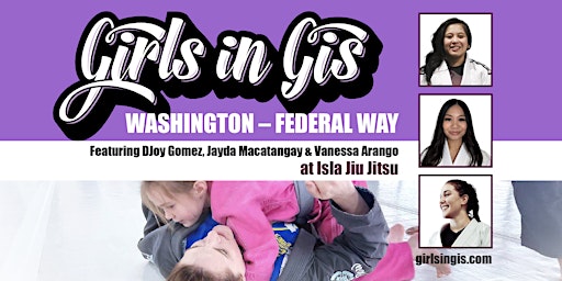 Girls in Gis Washington – Federal Way Event | Isla Jiu Jitsu Academy