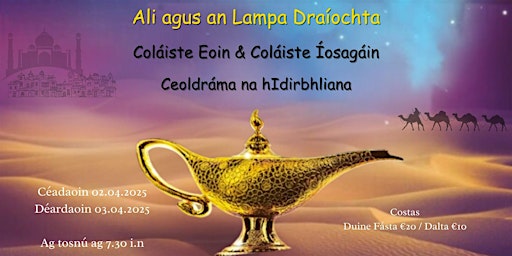 Ali agus an Lampa Draíochta | Coláiste Eoin & Íosagáin