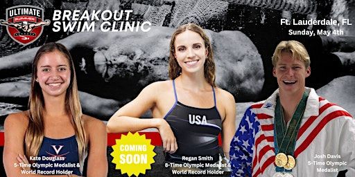 Kate Douglass, Regan Smith and Josh Davis Swim Clinic Ft. Lauderdale, FL | Fort Lauderdale Aquatic Center