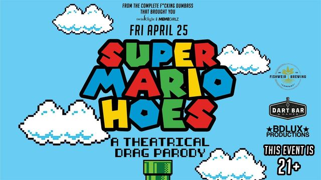 Super Mario Hoes | Dart Bar & Games
