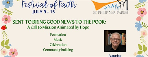 St. Philip Neri Faith Festival | Saint Philip Neri Parish