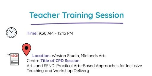 Common Ground 2025 Teacher Training Session (Arts & SEND) | Midlands Arts Centre