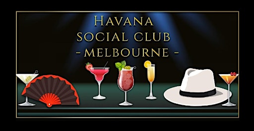 Havana Social Club Party | 277 Queensberry St