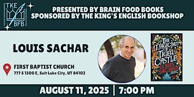 Louis Sachar | The Magician of Tiger Castle | First Baptist Church of Salt Lake City