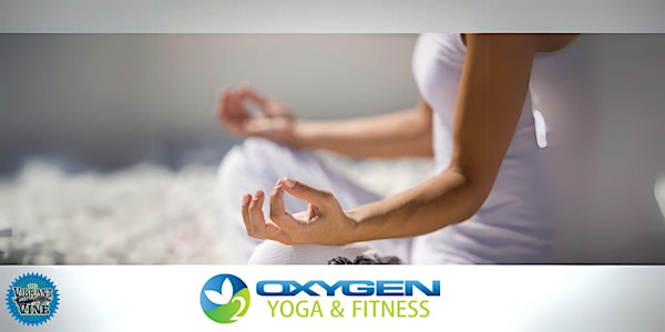 Wellness Yoga by OXYGEN YOGA & FITNESS | The Vibrant Vine Winery