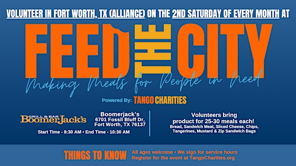 Feed The City Fort Worth (Alliance): Making Meals for People In Need | BoomerJack's Grill