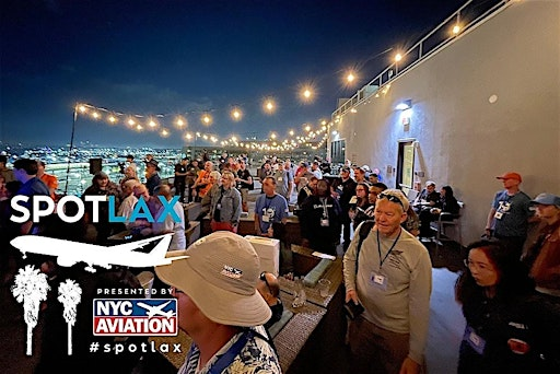 #SpotLAX2025 Rooftop Spotting Party | H Hotel Los Angeles, Curio Collection by Hilton
