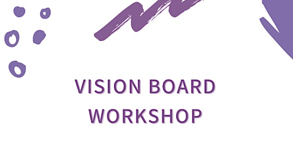 Vision Board Workshop | Balmoral Hotel