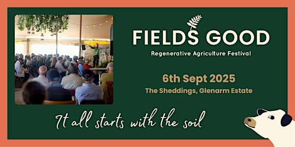 Fields Good Regenerative Agriculture Festival | The Sheddings