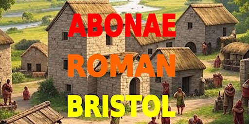 Tour of Abonae (Sea mills), Roman Bristol. | Sea Mills Train Station