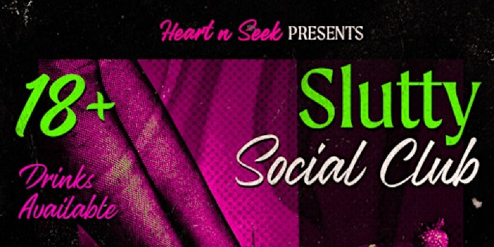 Slutty Social Club | 10905 106 Ave NW