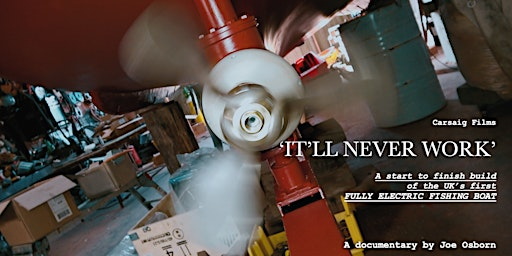 It'll Never Work, Talk and film by the Electric Lobster Fisherman, Ullapool | Ullapool Village Hall