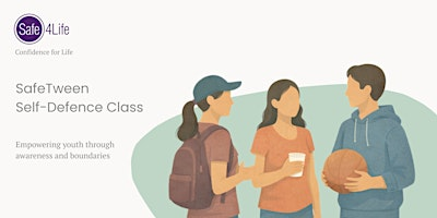 Safe4Life - Self Defence Class for Tweens (ages 11 - 15) | Ogden House Senior Citizen Club