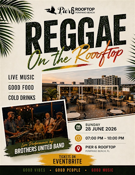 Reggae on the Rooftop | Pier 6 Rooftop