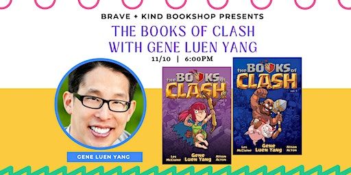 Author Event: GENE LUEN YANG + Books of Clash | DeKalb County Public Library Decatur Branch