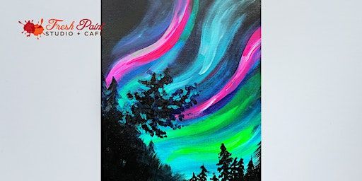 In-Studio Paint Night – Aurora Borealis Northern Lights Acrylic Painting | Fresh Paint Studio + Cafe Toronto