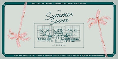 Summer Soiree at the KMA | Knoxville Museum of Art