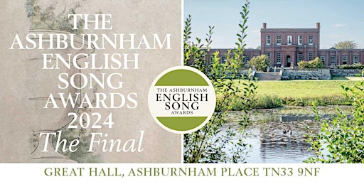 THE ASHBURNHAM ENGLISH SONG AWARDS 2024 - THE FINAL | Ashburnham Place