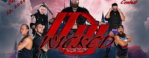 Dmac promotions & Ultimate Wrestling presents: Wicked | Perry Central High School