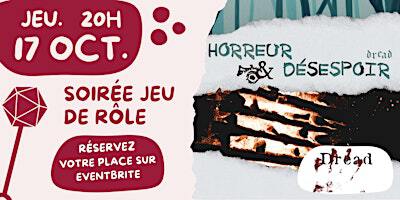 Jeu de rôle - Dread | L'Heure du Jeu - Champs Libres