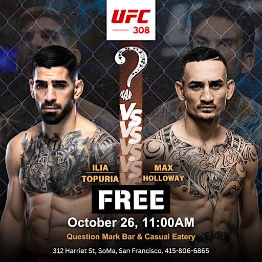 UFC 308 | FREE AT QUESTION MARK BAR AND CASUAL EATERY | Question Mark Bar