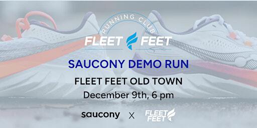 Fleet Feet Old Town: Saucony Demo Run | Fleet Feet Old Town