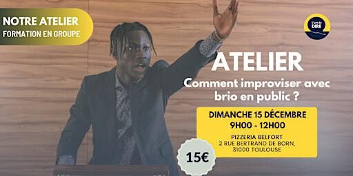 L'art de dire - Atelier d'improvisation et prise de parole | Pizzeria Belfort