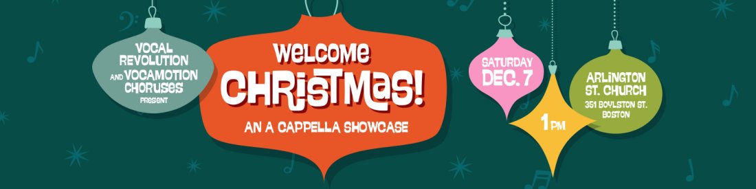 Welcome Christmas, an A Cappella Showcase | Arlington Street Church