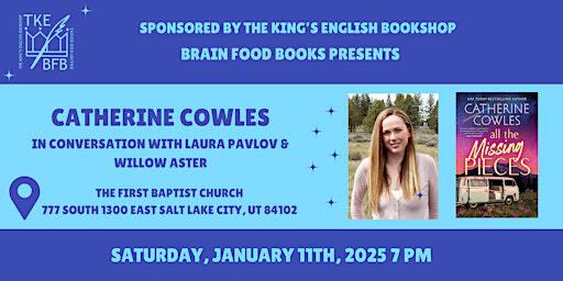 Catherine Cowles | All the Missing Pieces | First Baptist Church of Salt Lake City