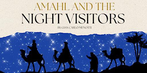 Amahl and the Night Visitors by Gian Carlo Menotti | Church of St. Peter and St. Simon