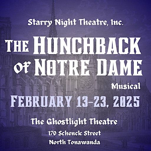 The Hunchback of Notre Dame - Musical Version | Ghostlight Theatre