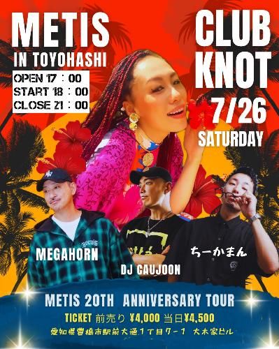 Metis 20th  anniversary tour 2025  in 豊橋のチケット(愛知県・2025/7/26(土)) | club KNOT