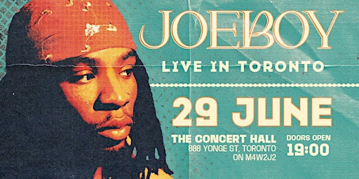 Joeboy Live In Toronto | 888 Yonge St