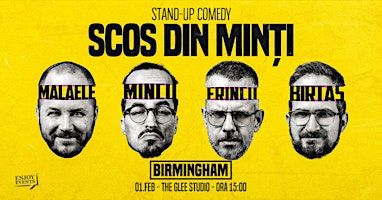SCOS DIN MINȚI | BIRMINGHAM | Stand-Up Comedy | 01.02.2025 | The Glee Club Birmingham