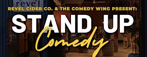 Stand Up Comedy LIVE in Guelph! | Revel Cider