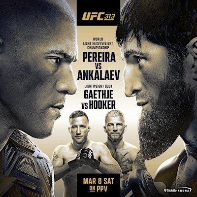 UFC 313 Pereira vs Ankalaev | 3218 Magazine St