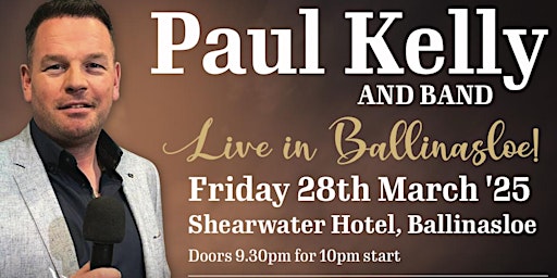 Paul Kelly and Band in the Shearwater Hotel Ballinasloe | Shearwater Hotel