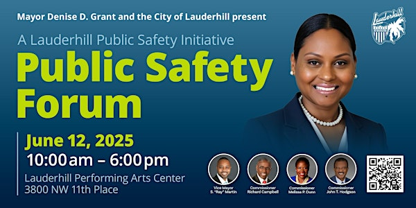Public Safety Forum | Lauderhill Performing Arts Center