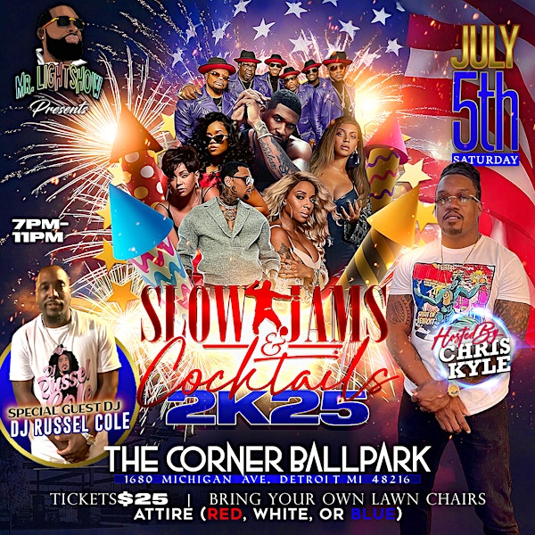 Slow Jams & Cocktails 2K25 | The Corner Ballpark - Detroit PAL HQ