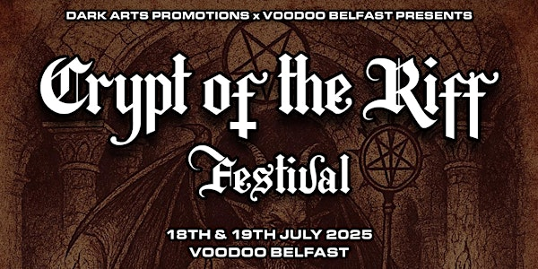 CRYPT OF THE RIFF FESTIVAL XI | Voodoo