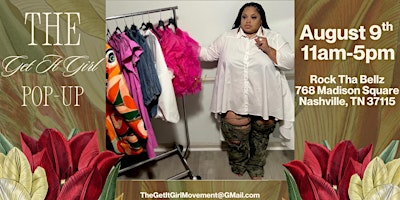The Get It Girl Pop-Up | Rock Tha Bellz