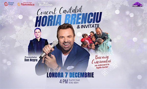 LONDRA-Concert de Craciun cu HORIA BRENCIU si Invitatii | EartH (Evolutionary Arts Hackney)