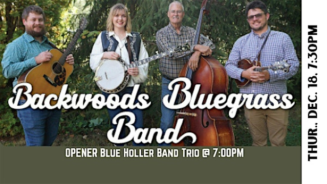 Backwoods Bluegrass Band | The REES Theatre